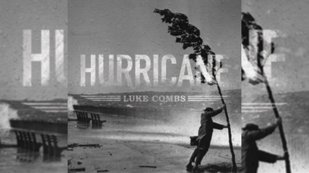 Luke Combs Hurricane Lyrics